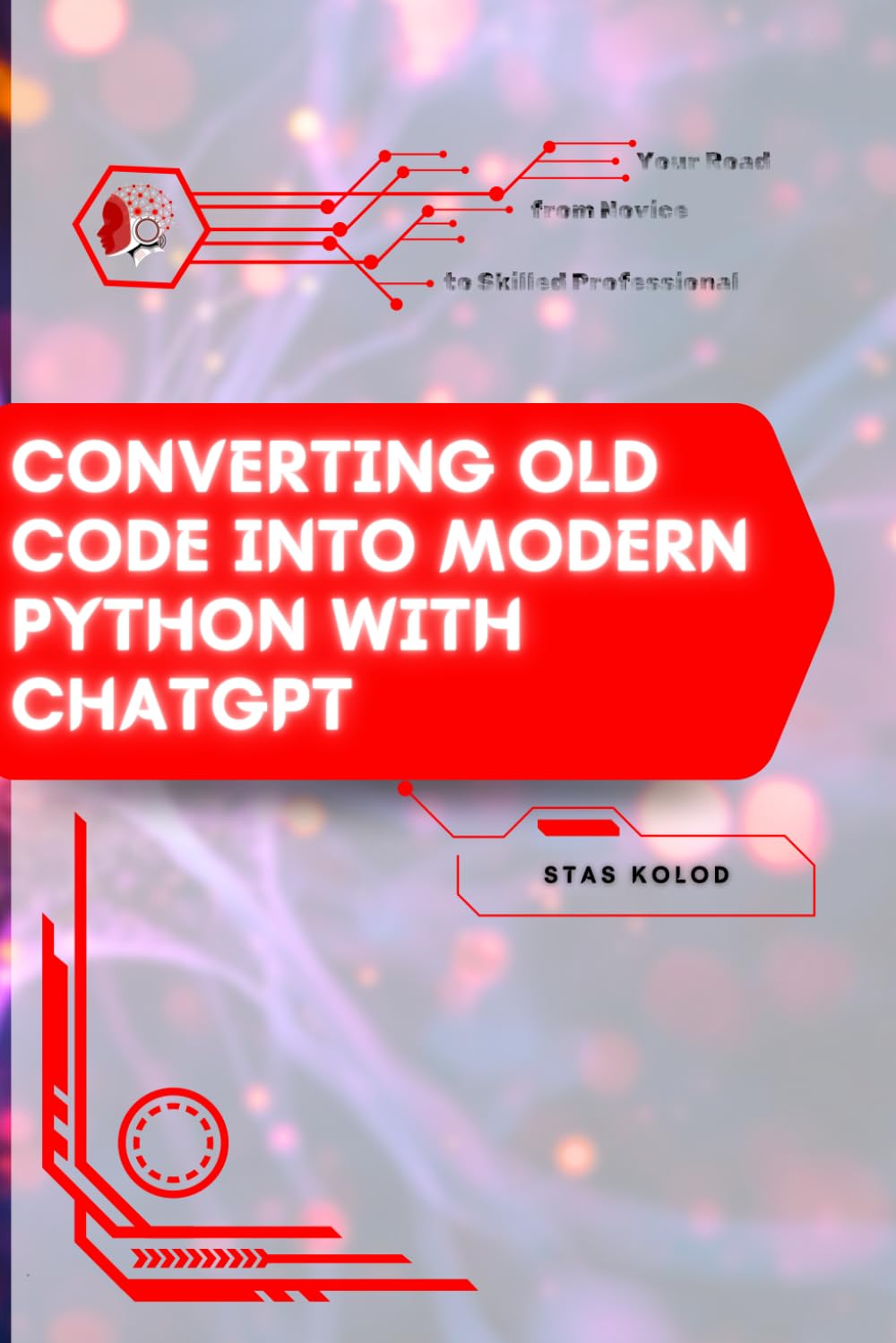 Converting Old Code Into Modern Python with ChatGPT: Your Road from Novice to Skilled Professional