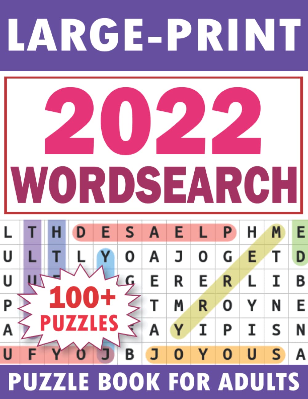 2022 Word Search Large Print Puzzle Book For Adults: Over 2100 Hidden Words With 100+ Large Print Puzzles For Adults And Seniors | Word Search Book-86