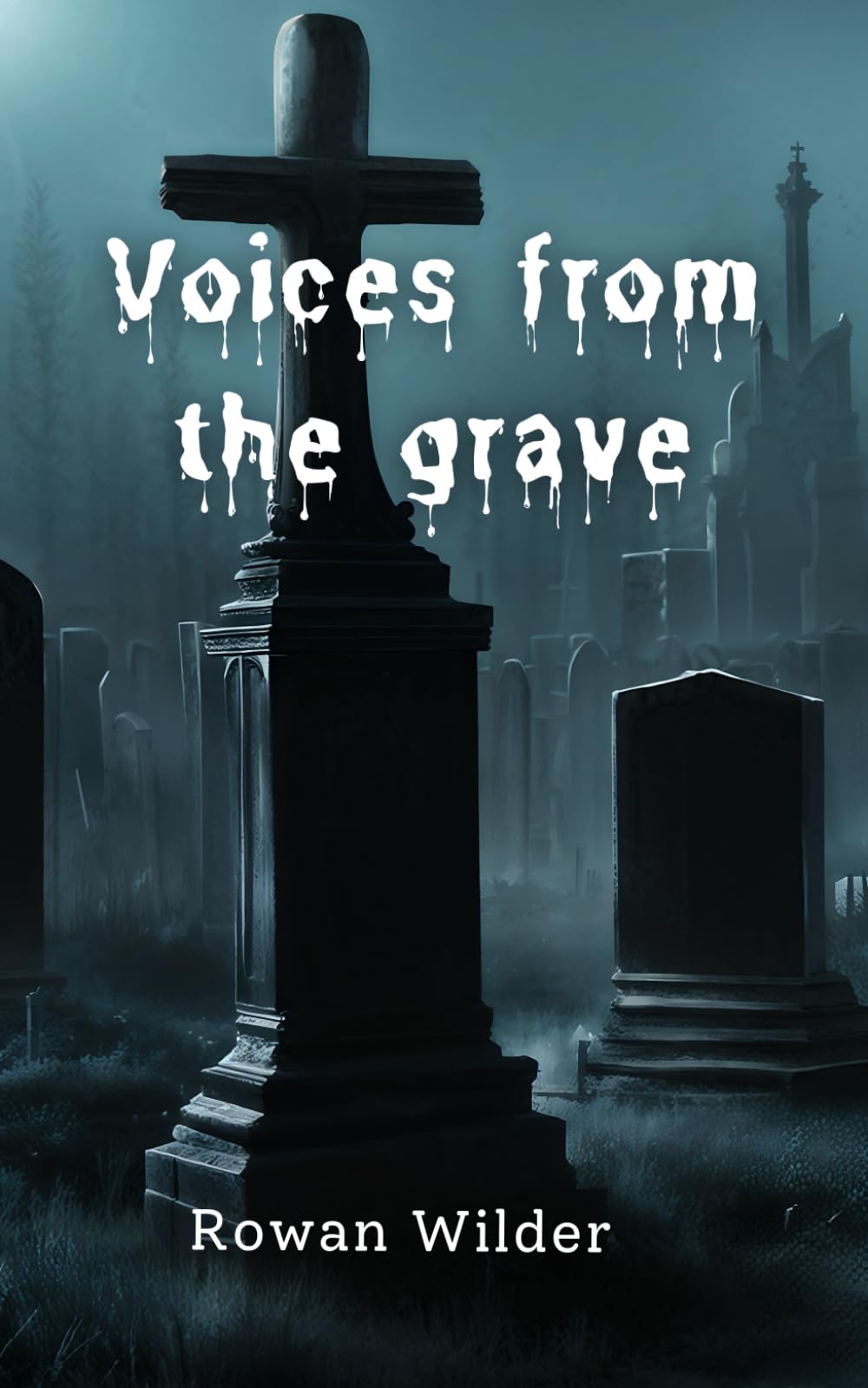 Voices From The Grave
