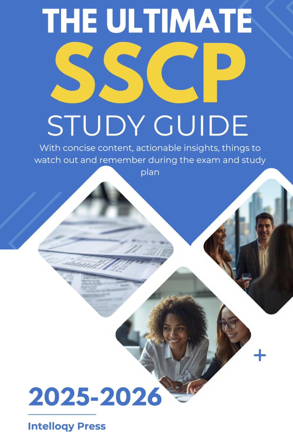 The Ultimate SSCP Study Guide (Professional Certification Study Guide Series)