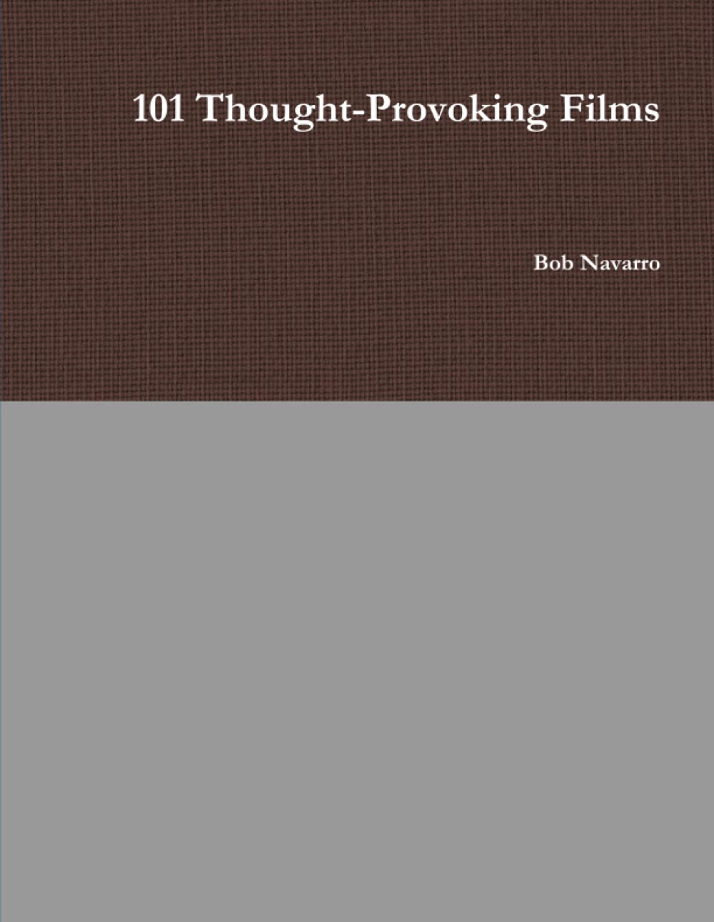 101 Thought-Provoking Films