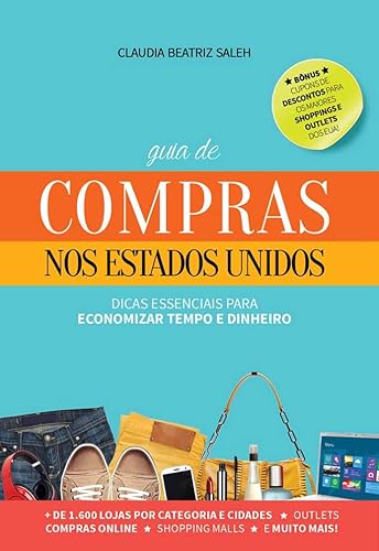 Guia de Compras nos Estados Unidos: Dicas Essenciais Para Economizar Tempo e Dinheiro