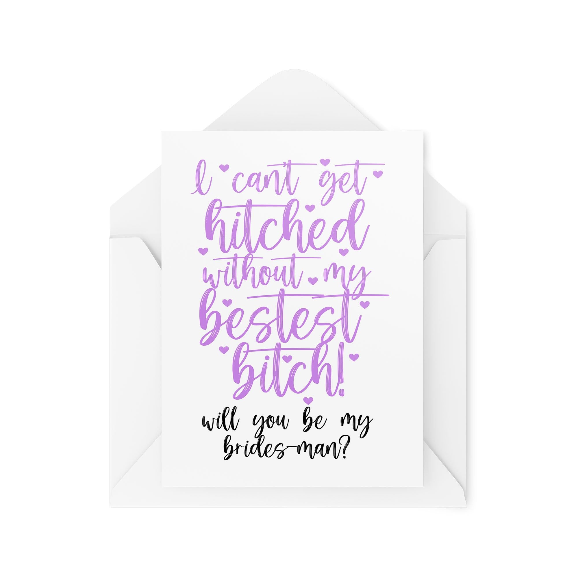 Brides Man Proposal Cards - I Can't Get Hitched Without My Bestest B*tch - Best Friend Cards for Wedding - Be My Brides-Man - CBH2015