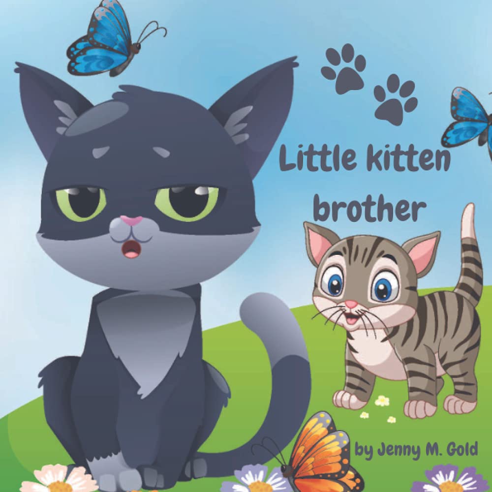 Little Kitten Brother (The Adventures of Leo and Ross)