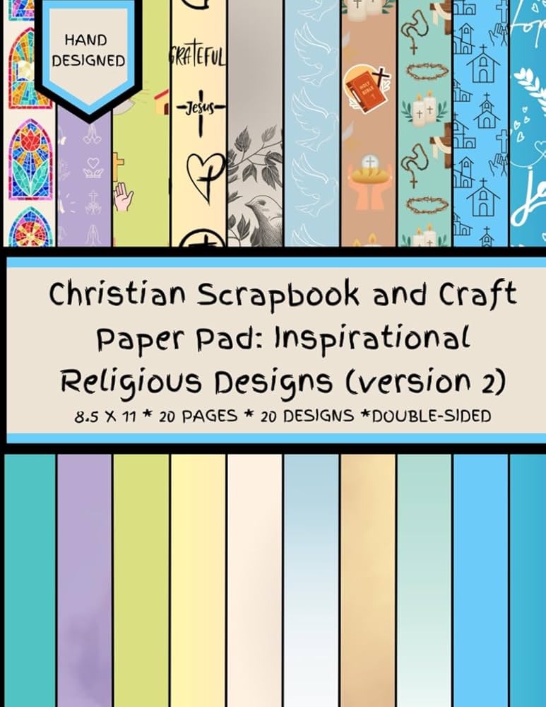 Amazon.com: Christian Scrapbook and Craft Paper Pad: Version 2: Inspirational Religious Designs - 40 Double-Sided 8.5 x 11 Pages - 20 pages, 20 designs: Press, Teacher Tara: Books amazon-com-christian-scrapbook-and-craft-paper-pad-version-2-inspirational-religious-designs-40-double-sided-8-5-x-11-pages-20-pages-20-designs-press-teacher-tara-books