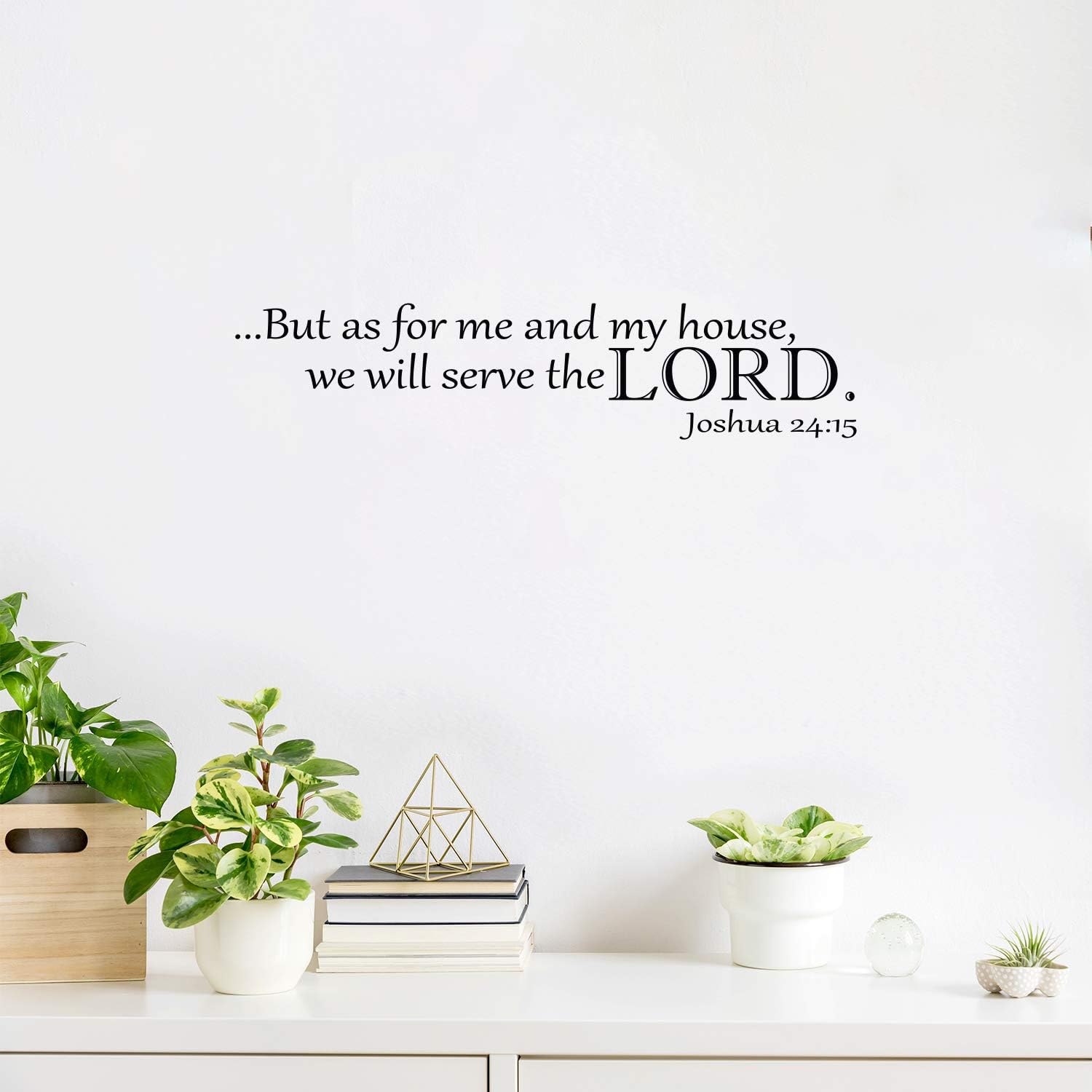Joshua 24:15 KJV Bible Verse Vinyl Wall Decal Sticker Art (5" X 23")