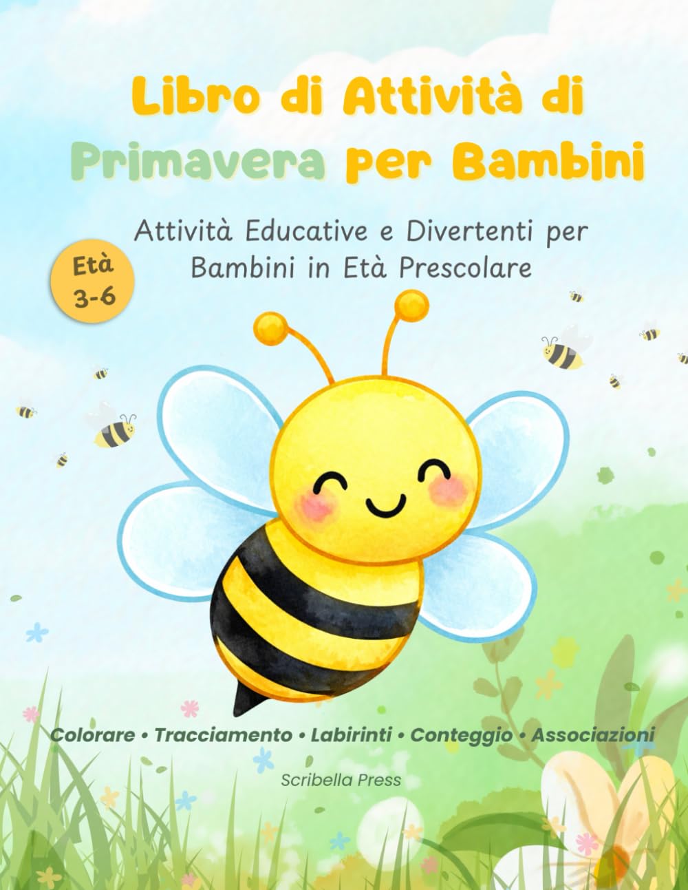 Libro di Attività di Primavera per Bambini: Attività Educative e Divertenti per Bambini in Età Prescolare (Libri di Attività Stagionali per Bambini)