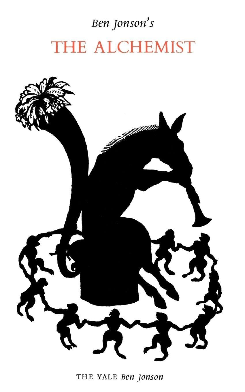 The Alchemist (Yale Ben Jonson)-Ben Jonson, Alvin B. Kernan