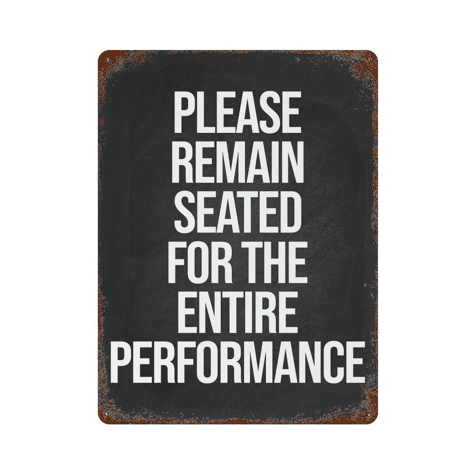 Remain Seated Weathered Tin Sign 15.7"x11.8", Shabby Chic Decor for Garage, Pub Or Kitchen