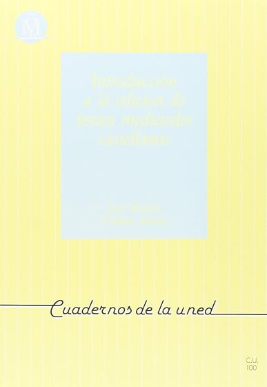 Introduccion a la Edicion de Textos Medievales Castellanos