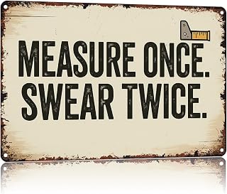 Measure Swear Tool: Vintage Tool Humor 8x12 Inch Vintage Aluminum Metal Tin Signs-For Backyard Patio Porch Kitchen Living Room Wall Decor