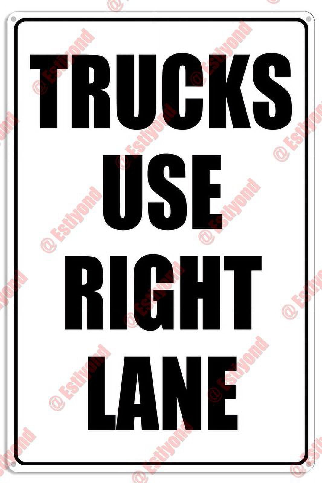 peiyeety Trucks Use Right Lane Caution Warning Notice Aluminum Metal Sign 12x16 Inches