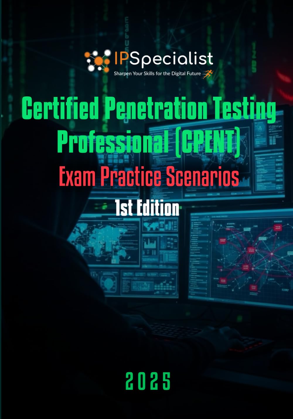 Certified Penetration Testing Professional (CPENT) Exam Practice Scenarios: 1st Edition - 2025