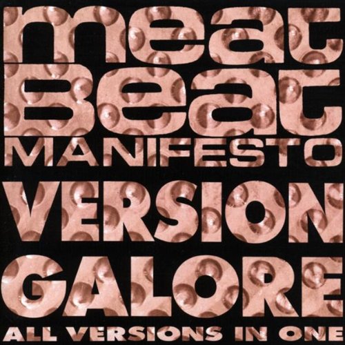 Meat Beat Manifesto Version Galore Radio Babylon / PsycheOut Music