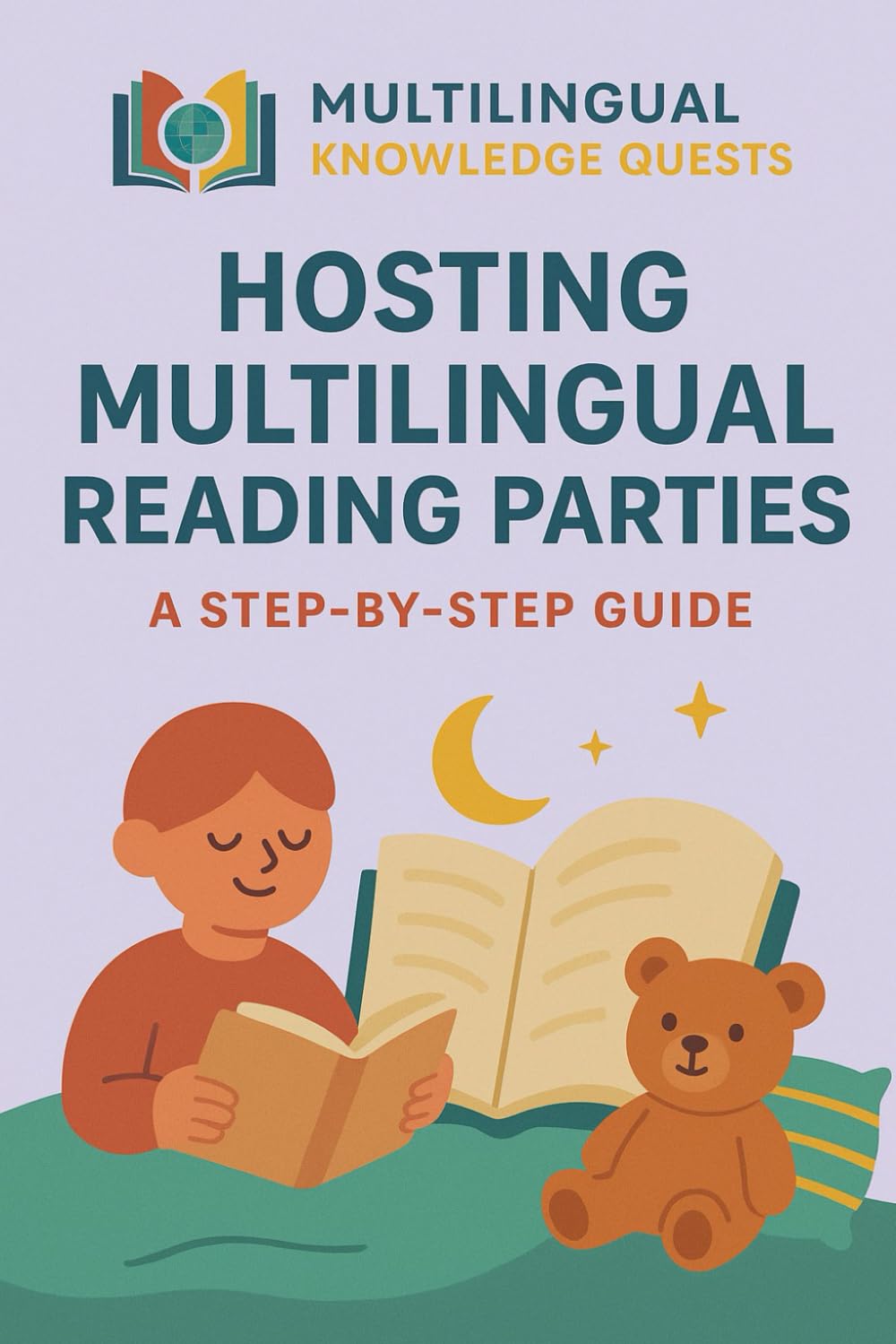 Hosting Multilingual Reading Parties: A Step By Step Guide