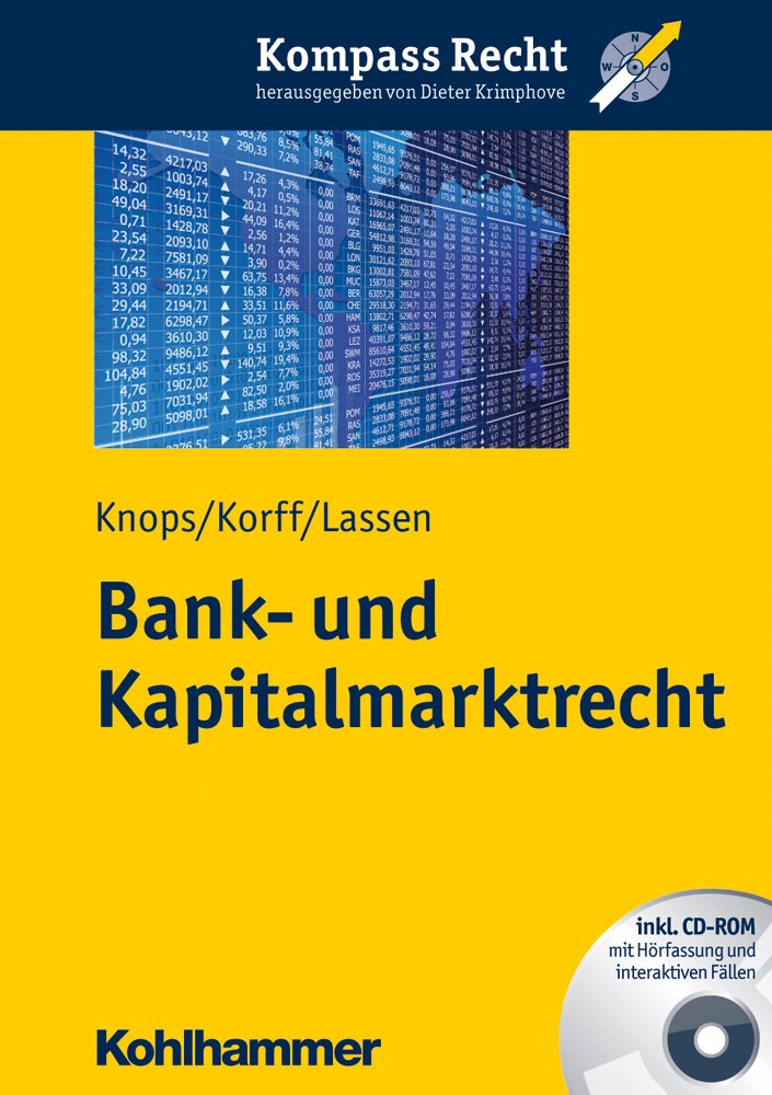 Bank und Kapitalmarktrecht (Kompass Recht) Knops, KaiOliver, Korff