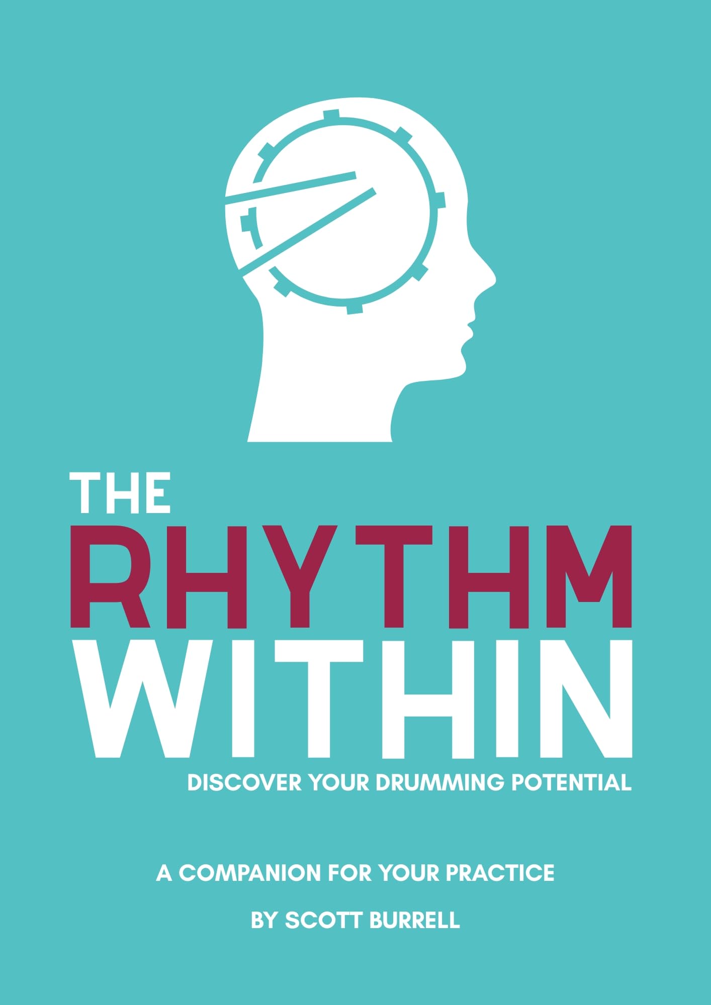 Apprendre la batterie avec The Rhythm Within guide rythmique complet anglais