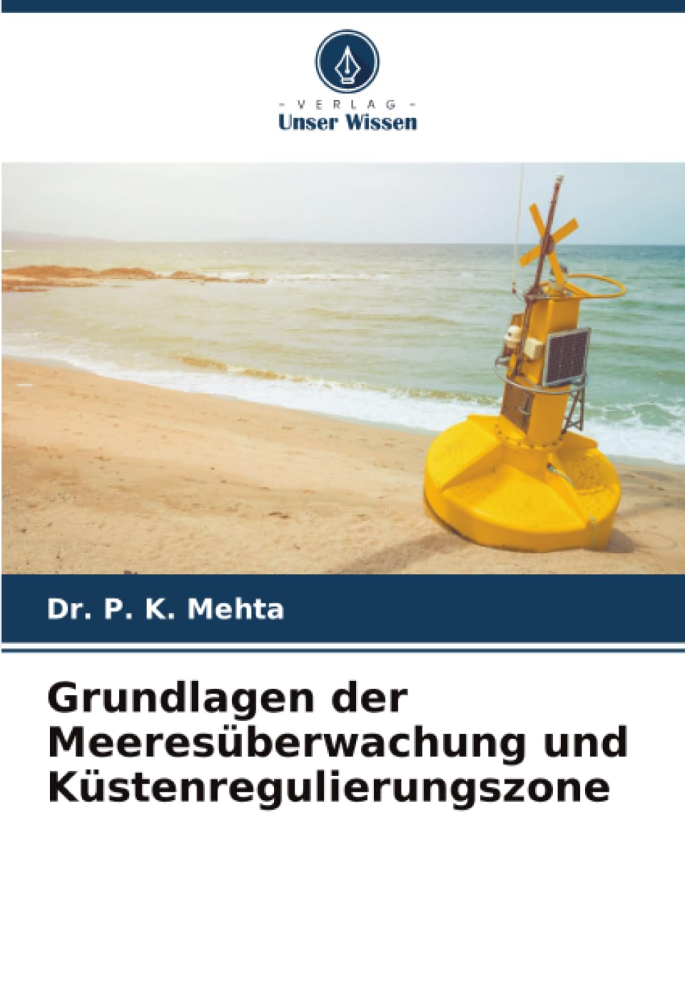 Grundlagen der Meeresüberwachung und Küstenregulierungszone