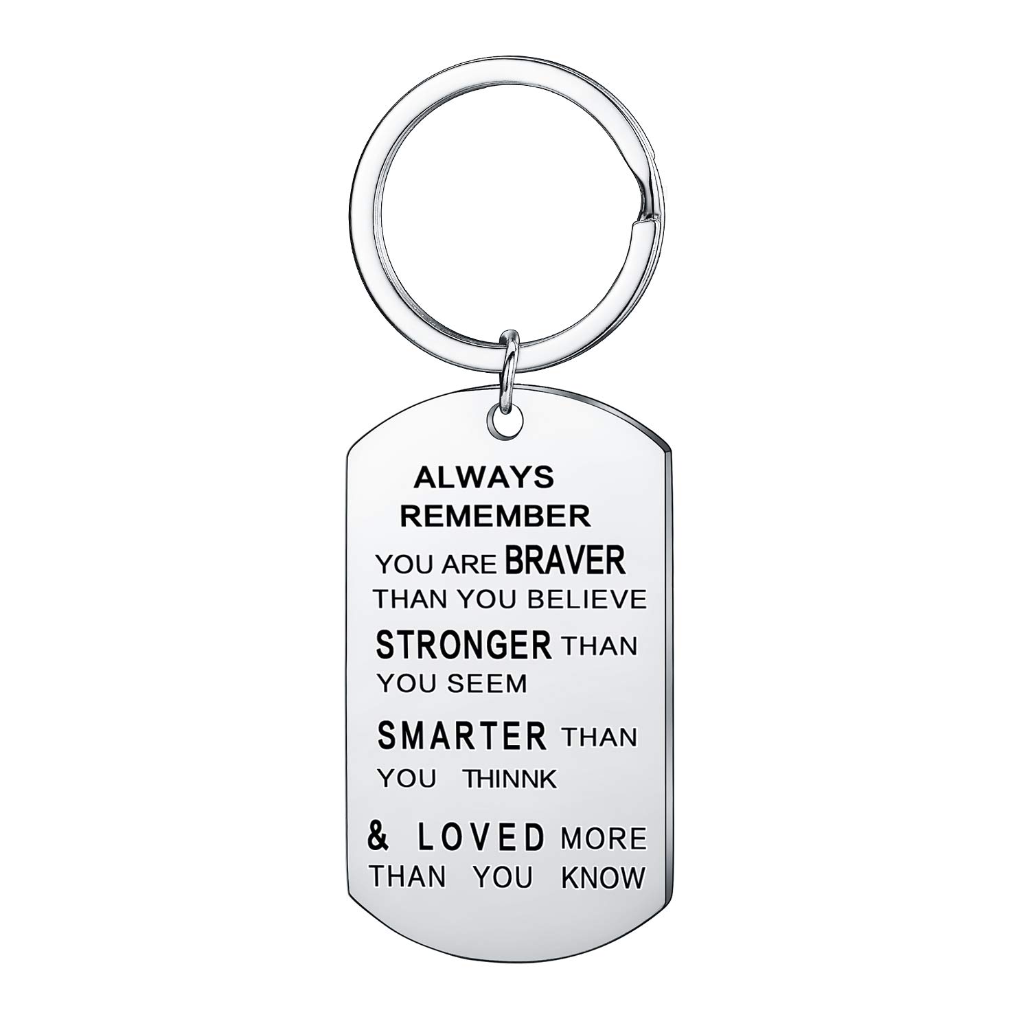 BESPMOSP Inspirational Gifts You are Braver Than You Believe Keychain Graduation Jewellery Brother Gifts Sister Keychain (ALWAYS)