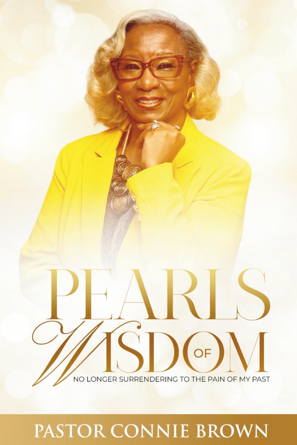 Pearls of wisdom: no longer surrendering to the pain of my past