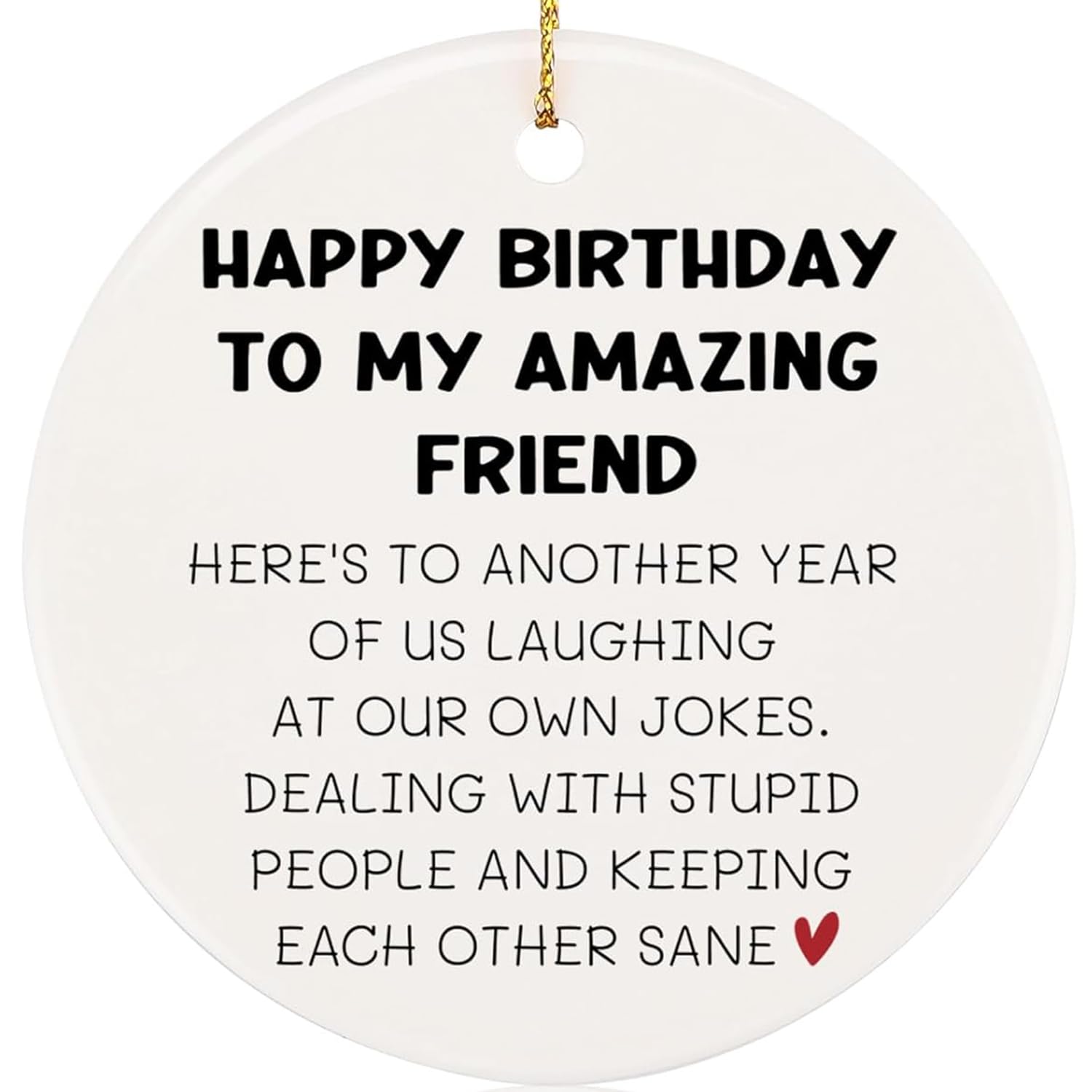 PRSTENLY Happy Birthday Gifts for Women, Funny Best Friend Friendship Birthday Gifts for Women, Round Shape Ceramic Card Hanging Ornament Birthdays Gifts for Her, Wife, Mom, Sister, Daughter