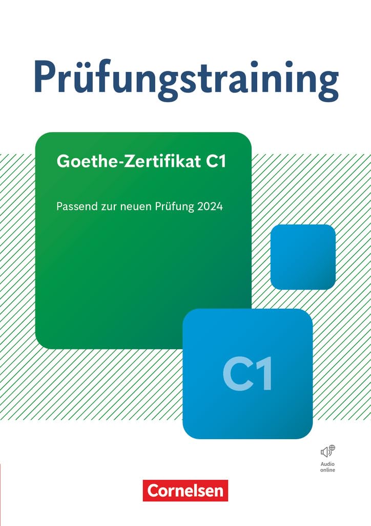 Prüfungstraining DaF - C1: Goethe-Zertifikat C1 - Neubearbeitung