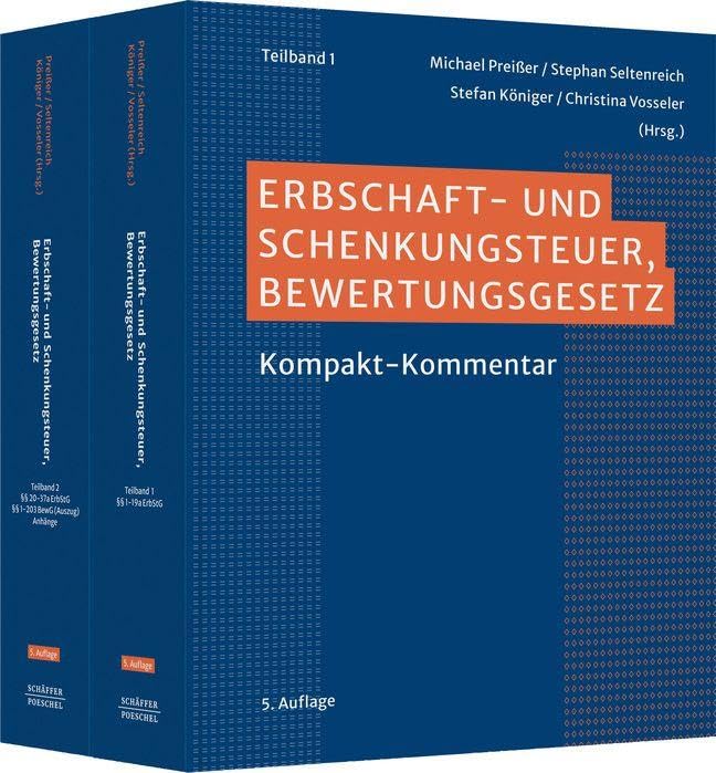 Erbschaft- und Schenkungsteuer, Bewertungsgesetz: Kompakt-Kommentar