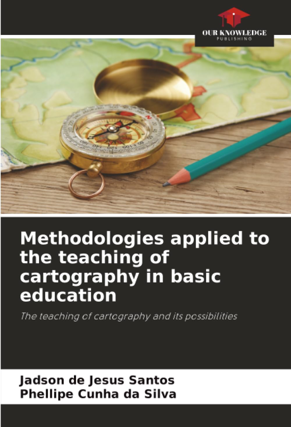 Methodologies applied to the teaching of cartography in basic education: The teaching of cartography and its possibilities