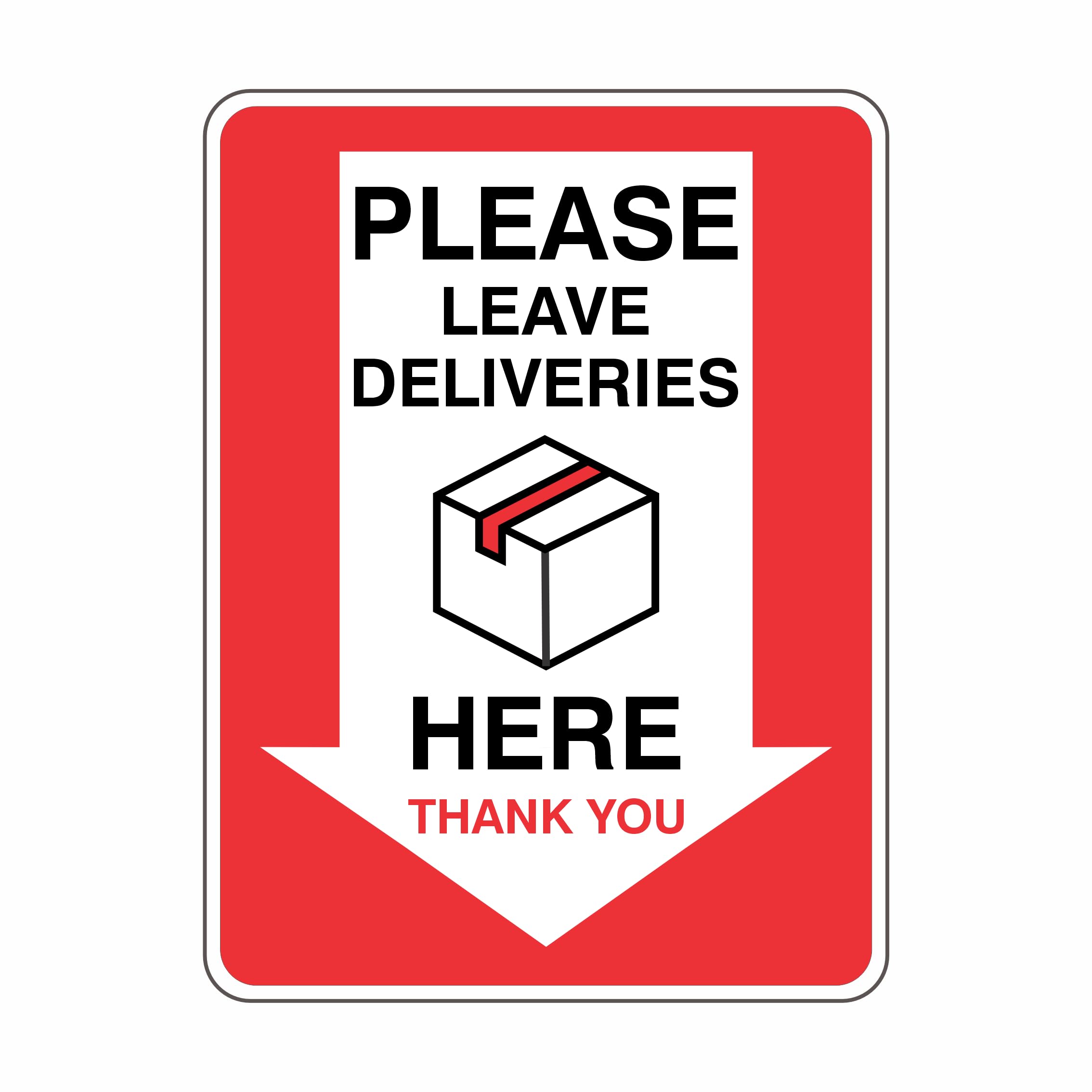 Please Leave Deliveries Here Thank You Sign Miscellaneous Metal Tin Sign 12x8 inch for Industrial & Commercial