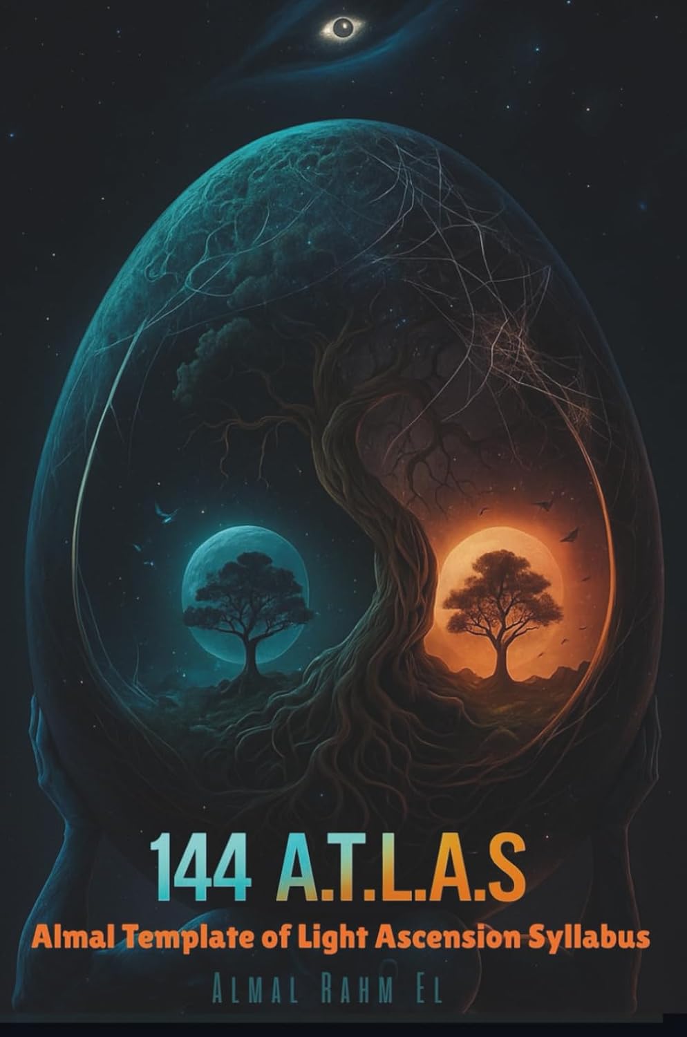 144 A.T.L.A.S: Almals Template of Light Ascension Syllabus      Paperback – October 14, 2025