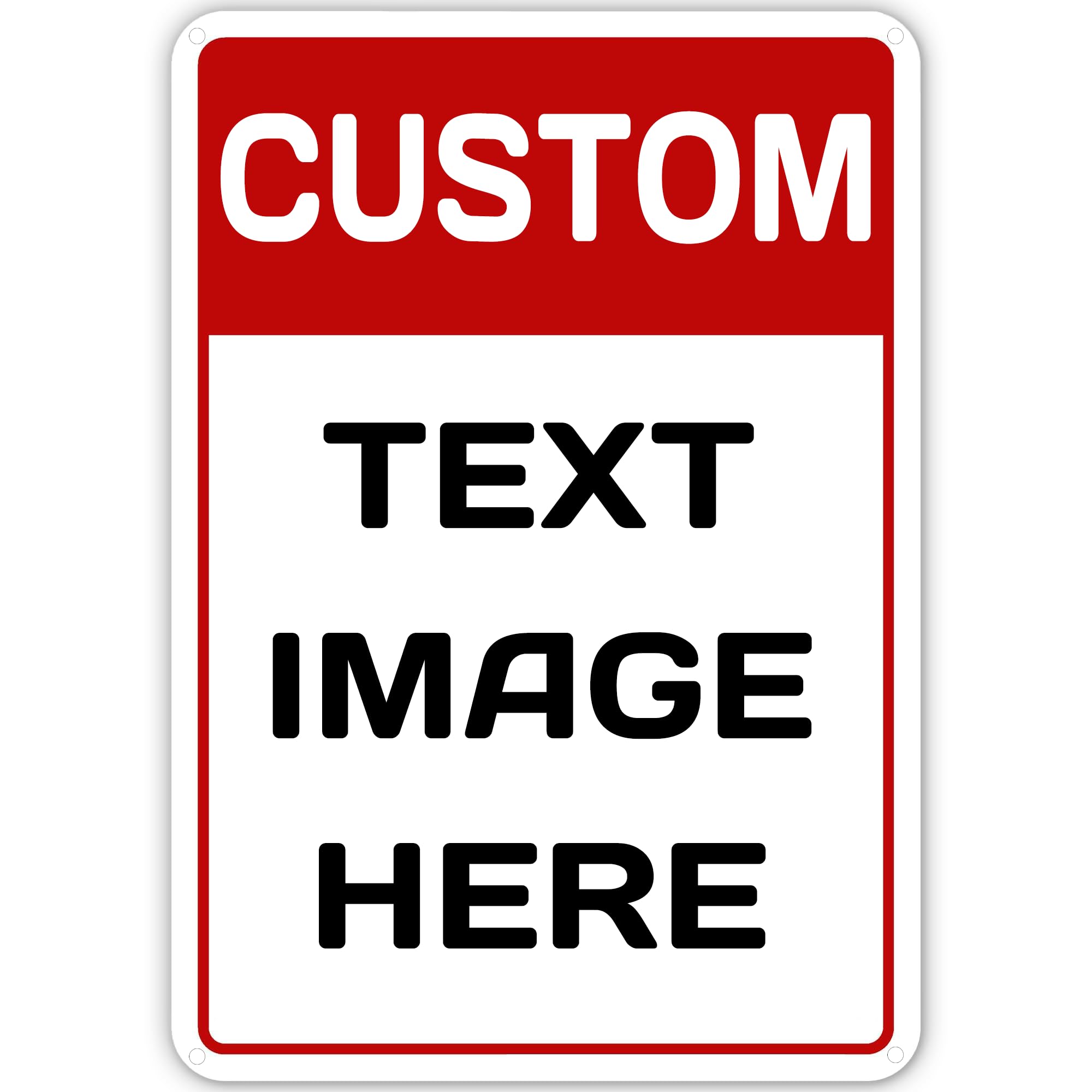 Custom Sign, Outdoor Metal for Home Office Business Decor, 10x7 Inches, Personalized Signs, Rust Free .040 Aluminum, Fade Resistant, Make Your Own Sign Custom