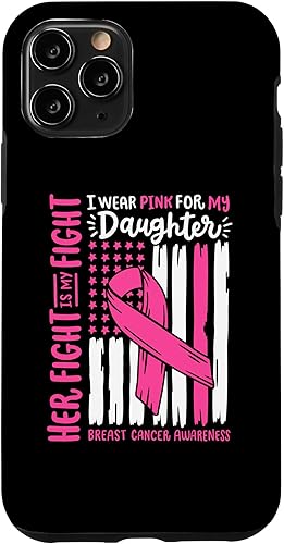 Vista 76 de iPhone 11 Pro Max - Bandera de cáncer de mama I Wear Pink Daughter Her Fight My Fight Case