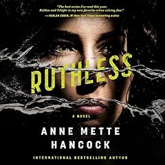 Ruthless Audiolibro Por Anne Mette Hancock arte de portada