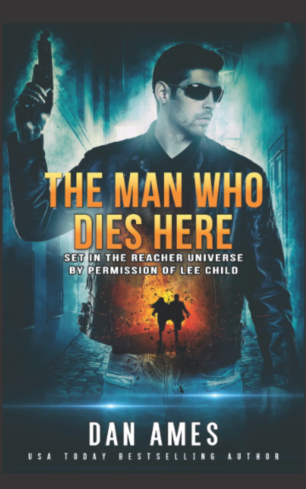 The Man Who Dies Here: 16 (The Jack Reacher Cases)