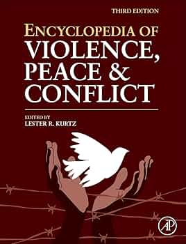 State violence and the right to peace 洋書 Amazon | Encyclopedia of Violence, Peace, and Conflict