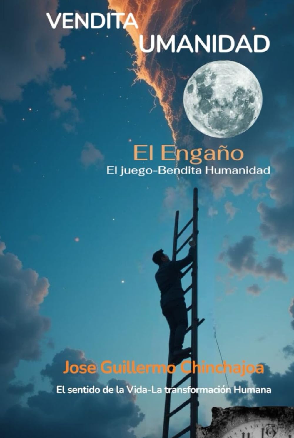 VENDITA UMANIDAD: EL Engaño