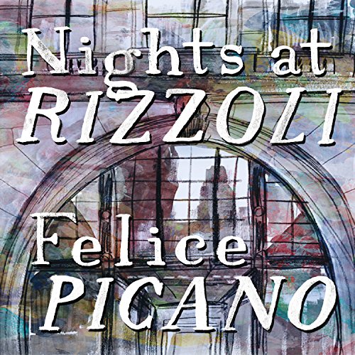 Nights at Rizzoli -- Felice Picano episode artwork