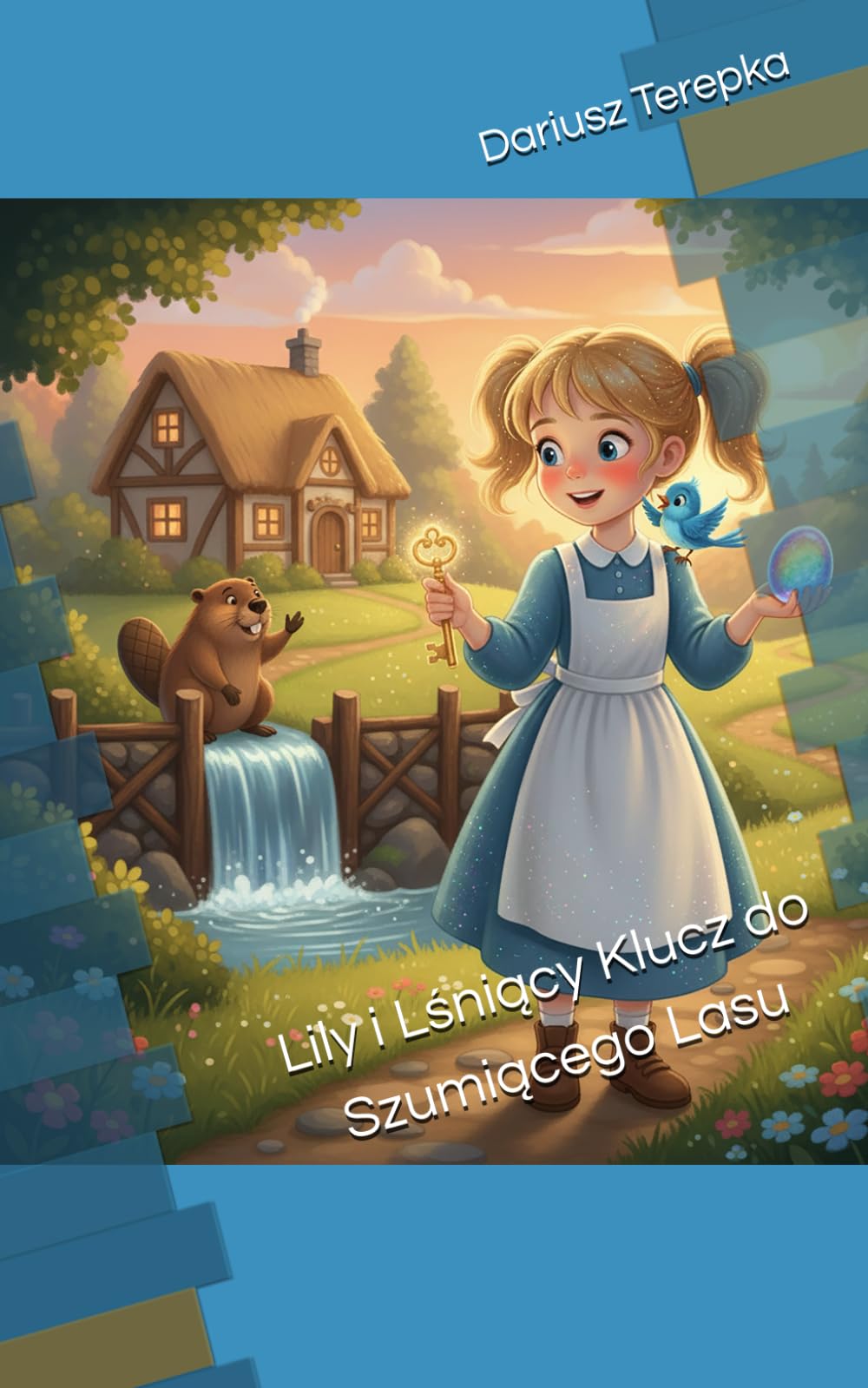 Lily i Lśniący Klucz do Szumiącego Lasu