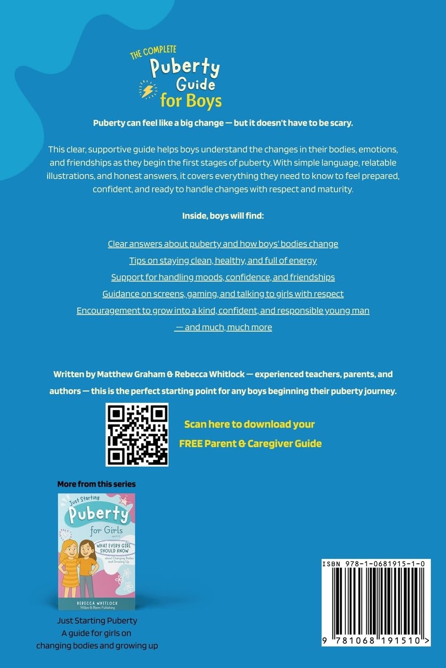 The Complete Puberty Guide For Boys: What every boy should know about changing bodies and growing up: what every boy should know about growing up and changing bodies: 2