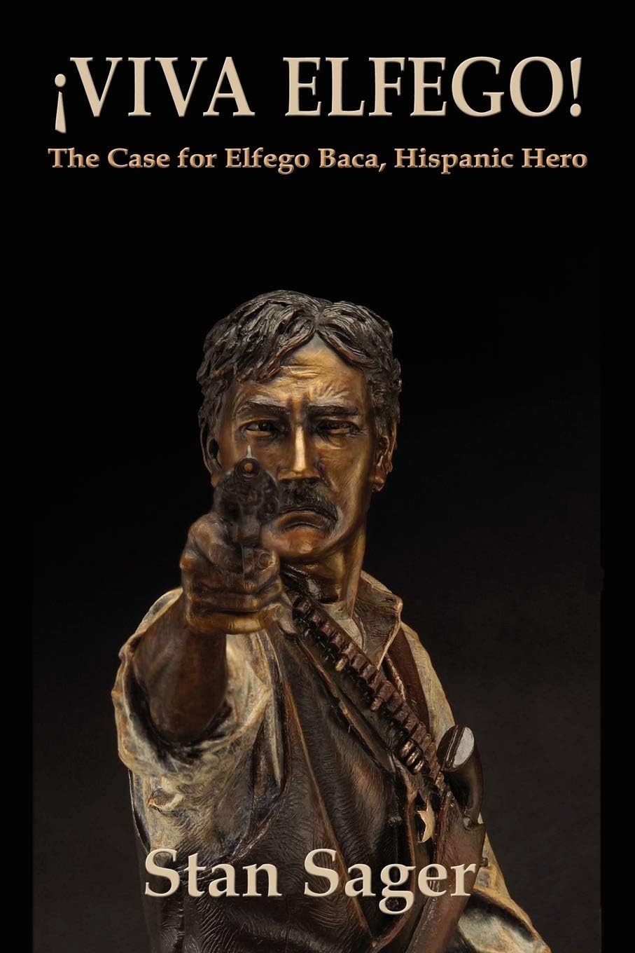 Viva Elfego! Perfect Paperback – Illustrated, March 19, 2008