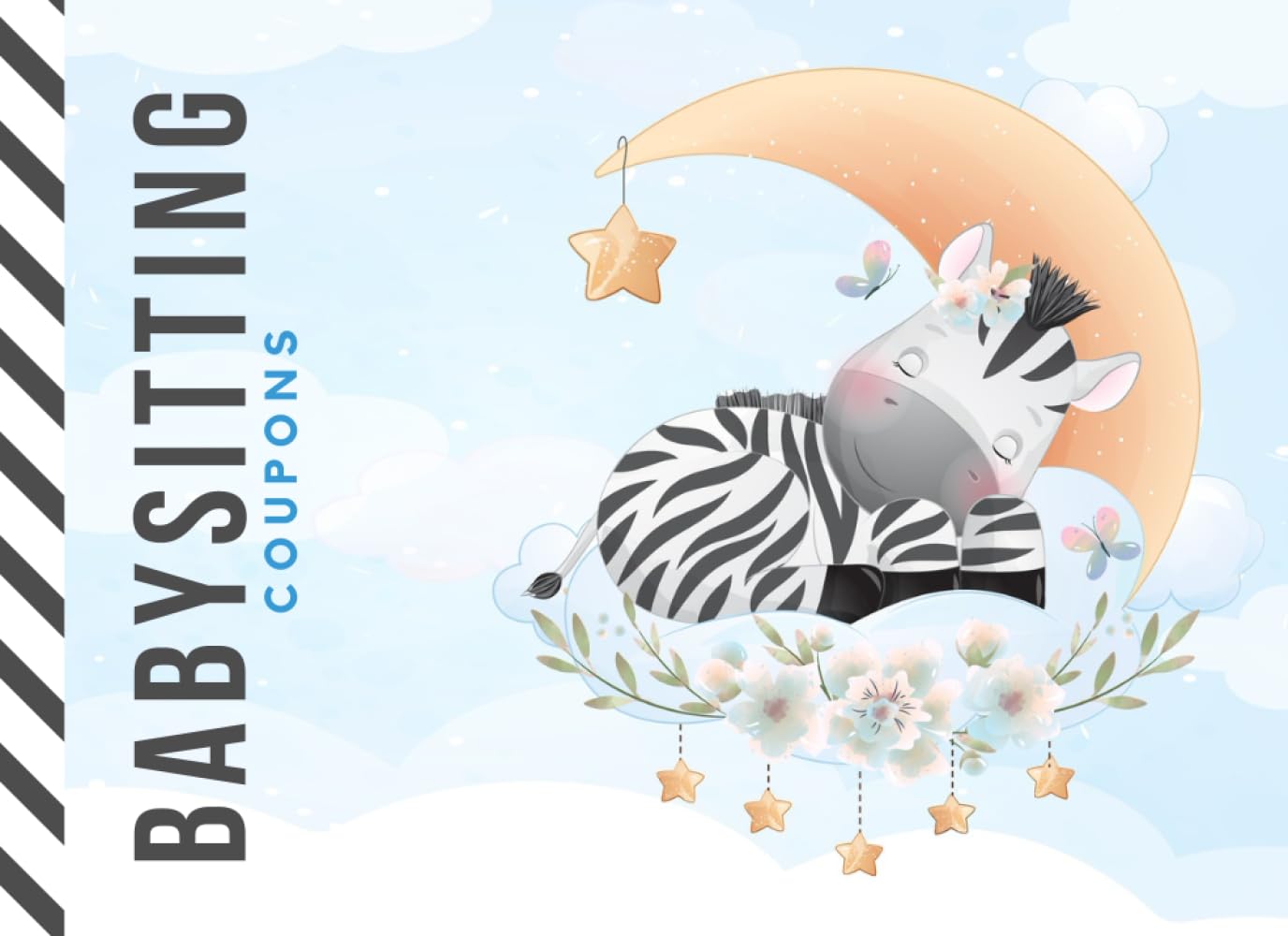 Babysitting Coupons: Cartoon Baby Zebra Sleeping on Moon - Watercolor Art / 50 Vouchers / Gift Book for Grandparents - Grandma - Grandpa - New Mom Baby Shower / Cute Card Alternative