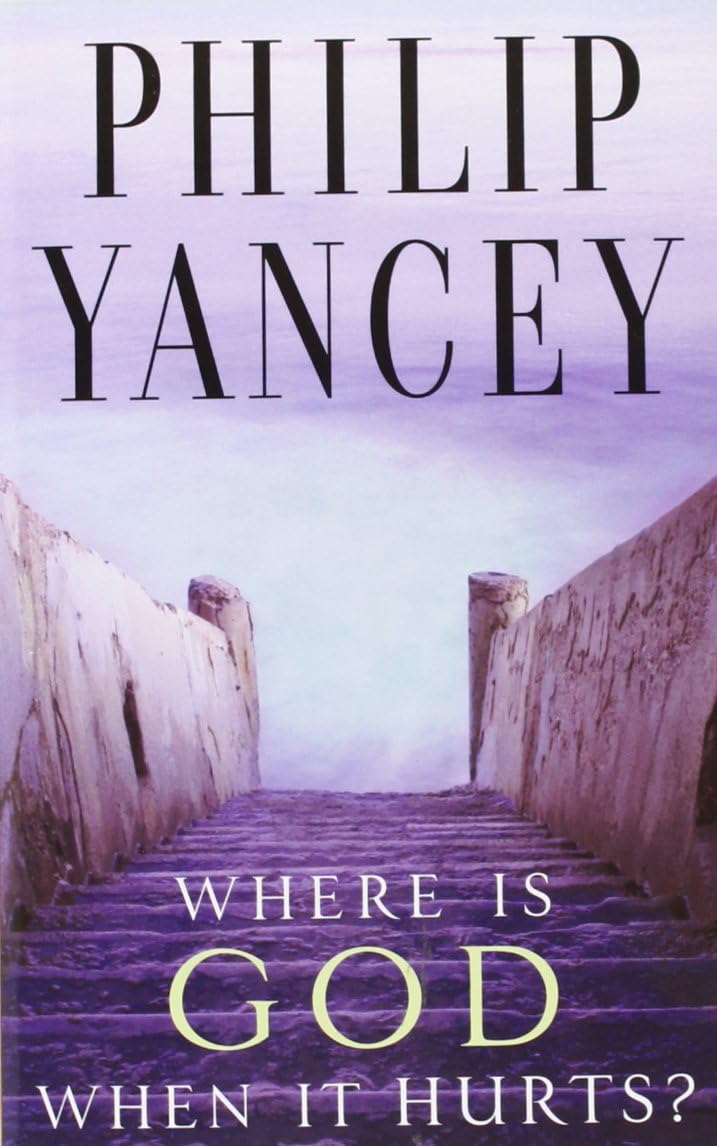 Where Is God When It Hurts? Mass Market Paperback – March 7, 1997