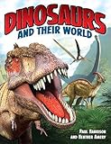  Dinosaurs and Their World