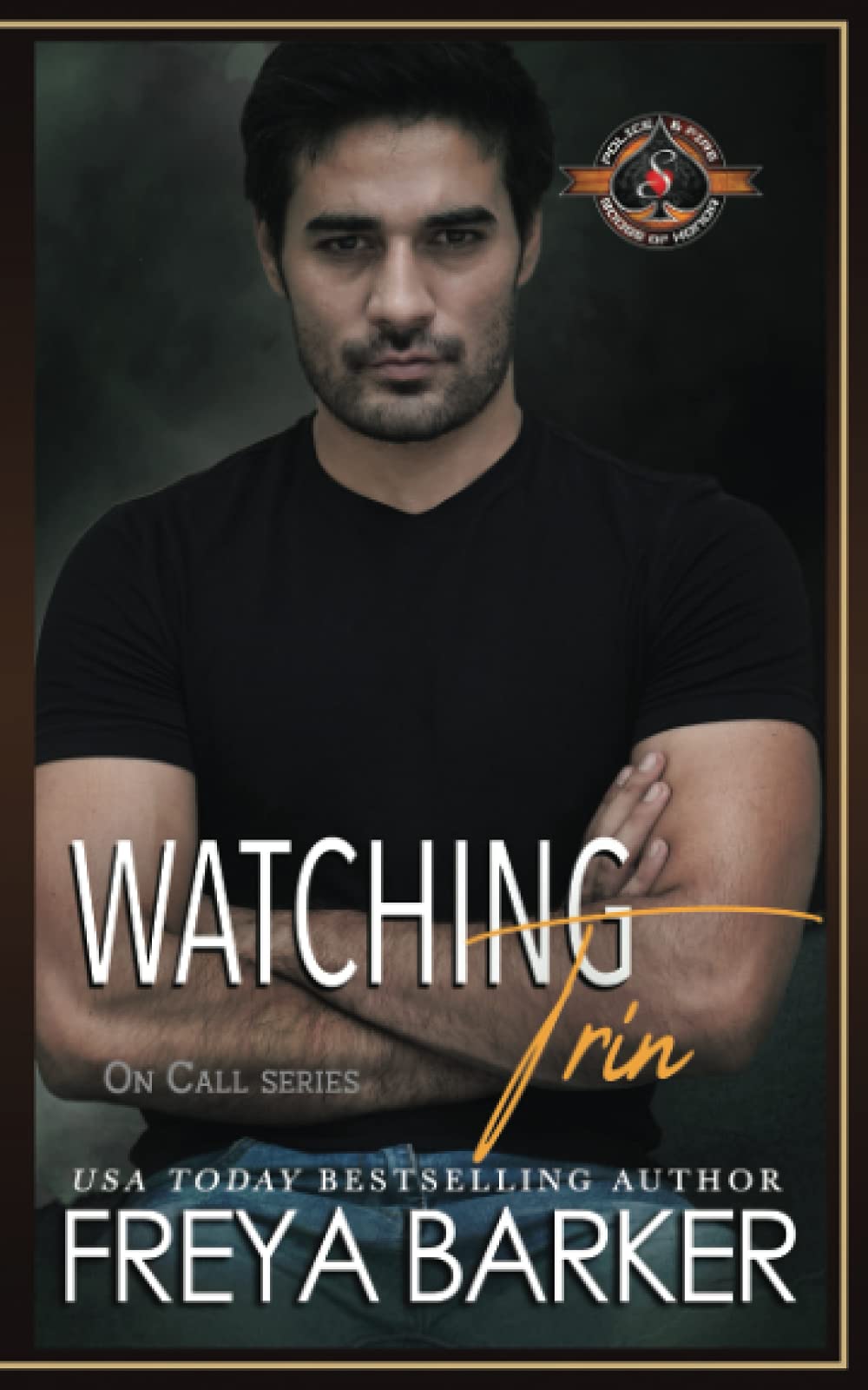 Watching Trin: (Police and Fire: Operation Alpha) (On Call)