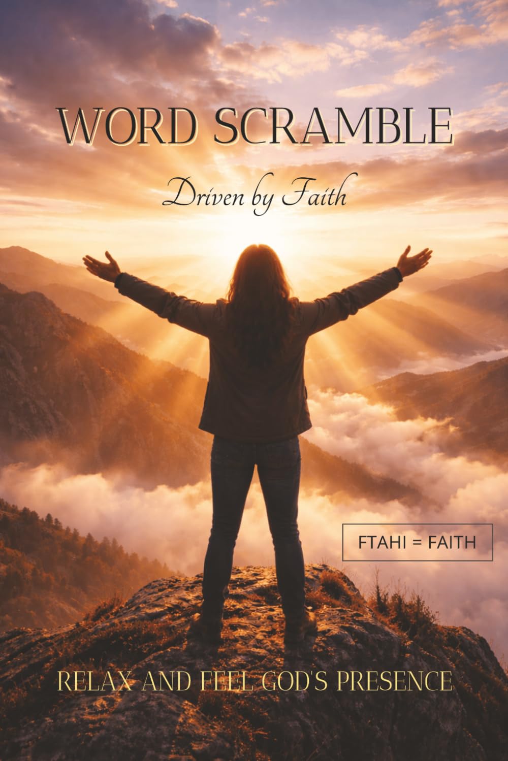 WORD SCRAMBLE Driven by Faith: Christian Word Scramble Puzzles with Encouraging Bible Verses | Faith-Based Brain Games to Relax, Calm the Mind, ... Inches, 110 Pages | 50+ Puzzles | Solutions