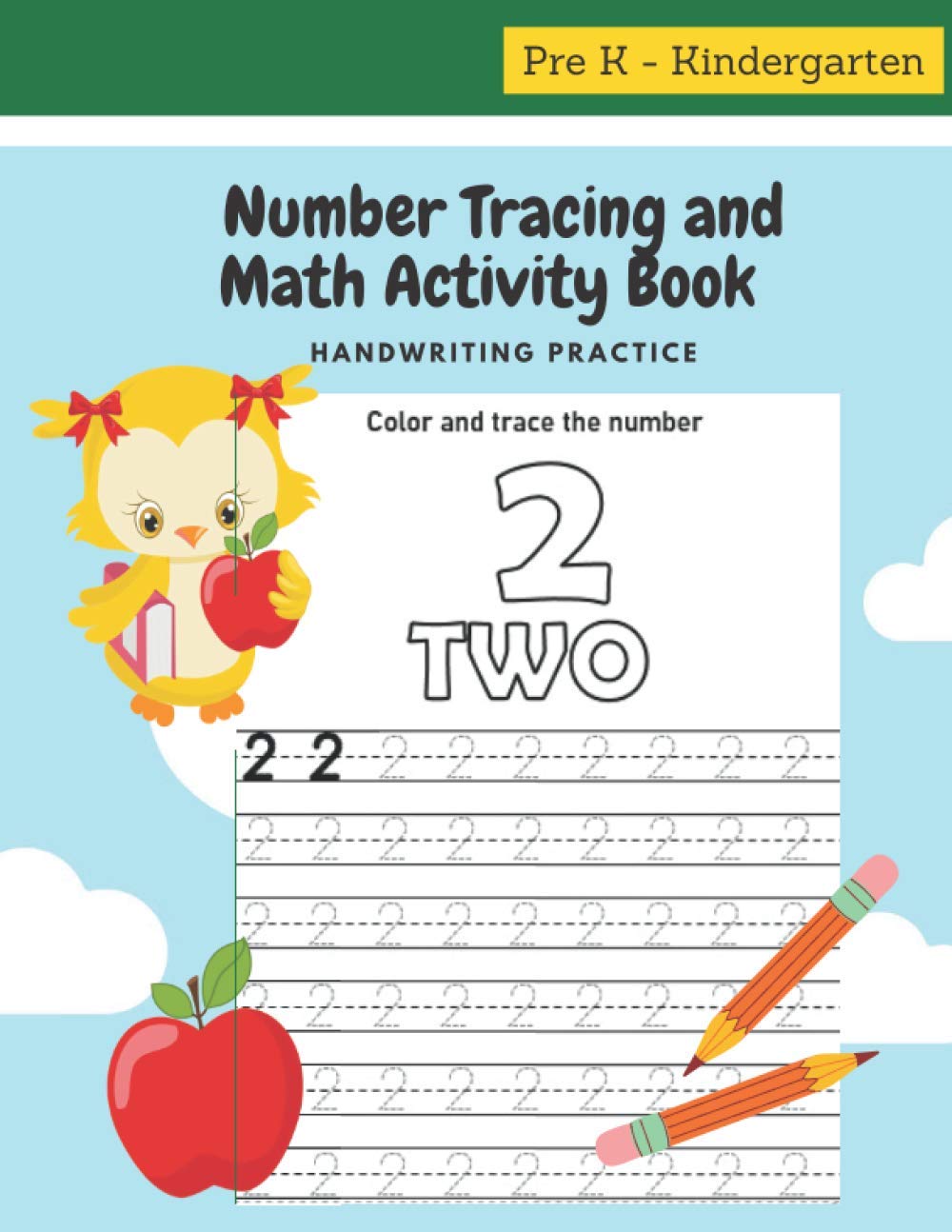 Number Tracing and Math Activity Book: Tracing Book For Kids Ages 4-8 To Practice Writing Numbers