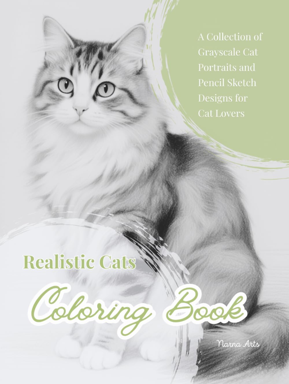Realistic Cats Coloring Book: A Collection of Grayscale Cat Portraits and Pencil Sketch Designs for Cat Lovers