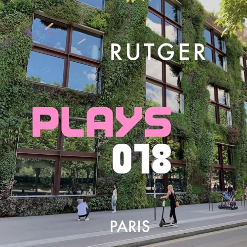 RUTGER plays 018 - Paris, France