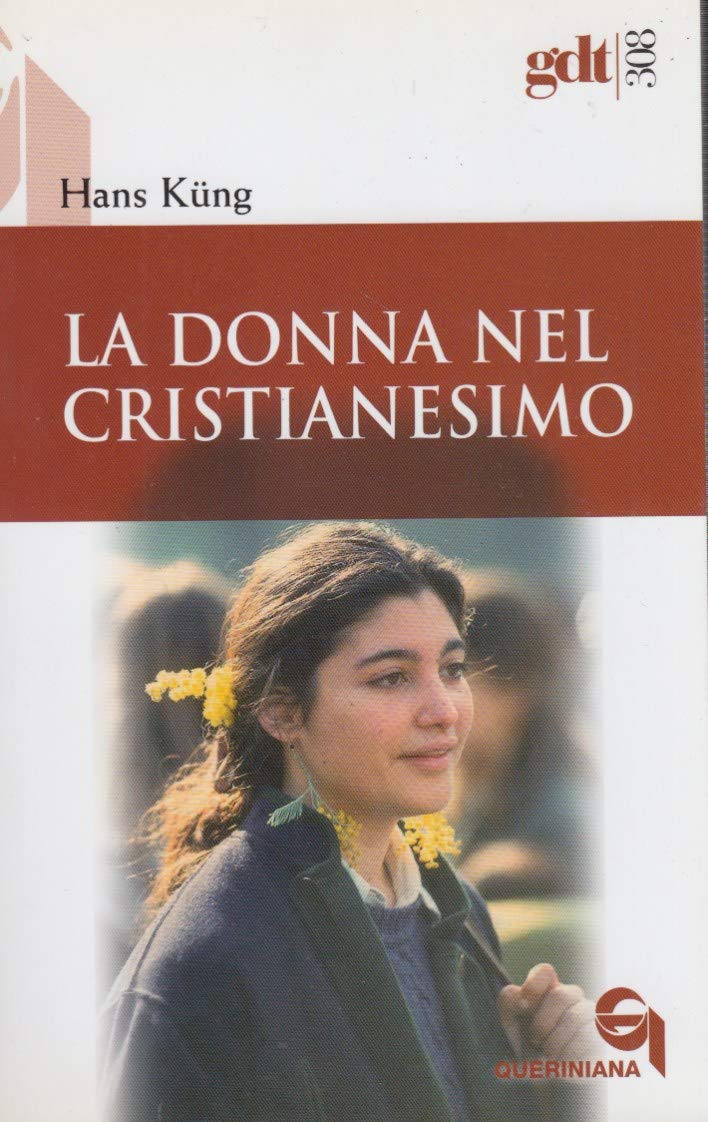 La Donna Nel Cristianesimo - 4