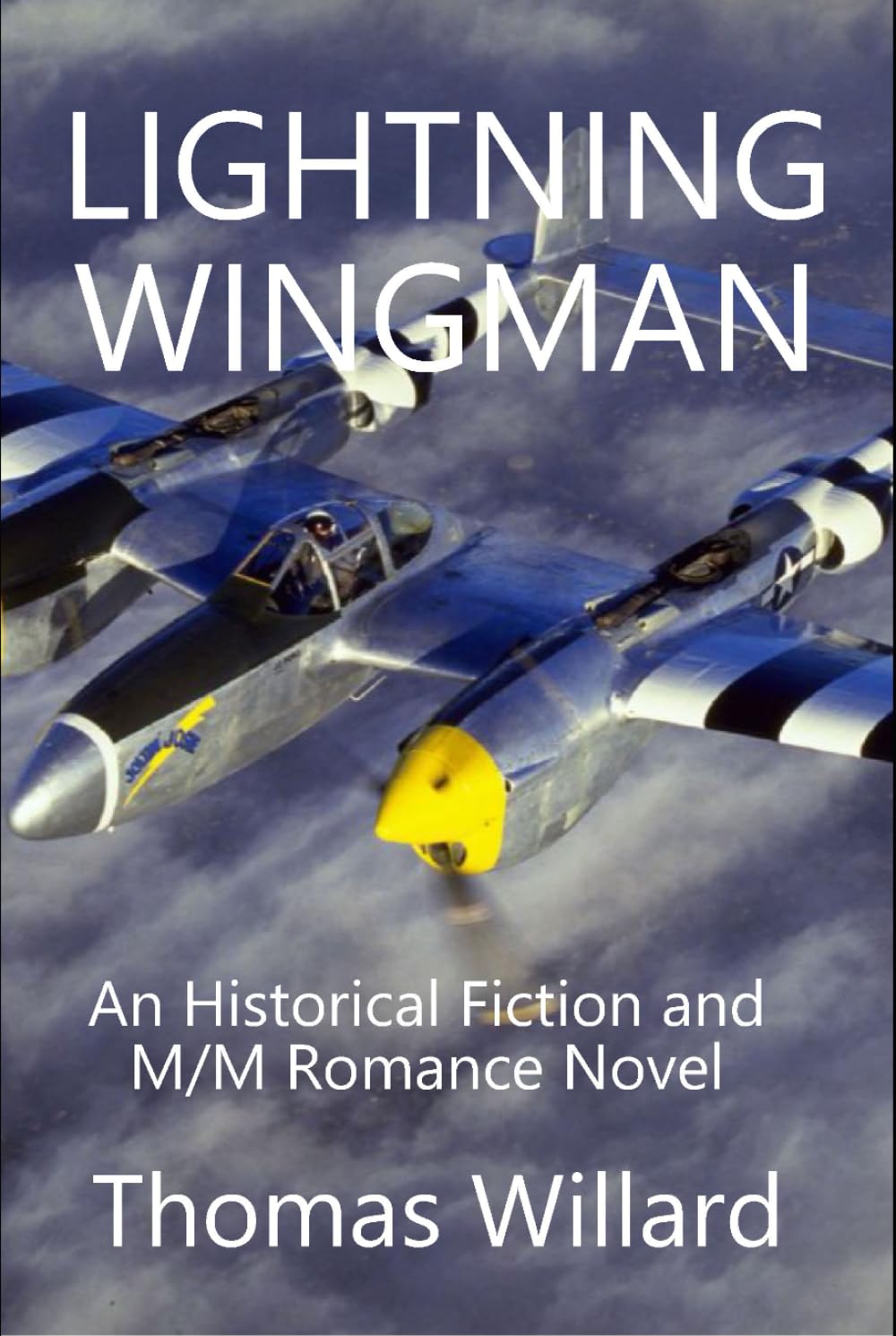 Lightning Wingman: An Historical Fiction and M/M Romance Novel (Wingman Series)